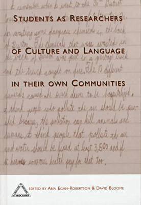 Students As Researchers Of Culture And Language In Their Own Communities 1