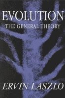 bokomslag Evolution-Foundations of A General Theory 2nd Rev Ed