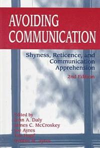 bokomslag Avoiding Communication-Shyness Reticence and Communication Apprehension 2nd Ed