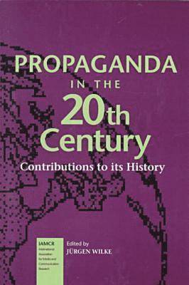 Propaganda in the 20th Century