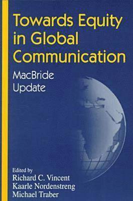 Towards Equity in Global Communication