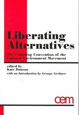 Liberating Alternatives 1