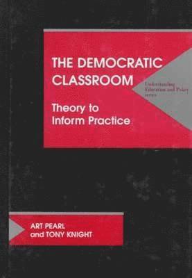 bokomslag The Democratic Classroom