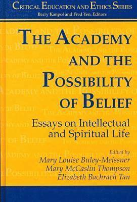 The Academy and the Possibility of Belief 1