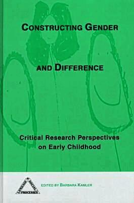 Constructing Gender and Difference