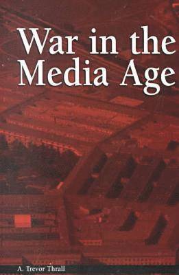 bokomslag War in the Media Age