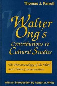 bokomslag Walter Ong's Contributions to Cultural Studies