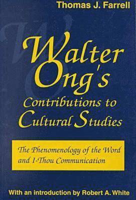 Walter Ong's Contributions to Cultural Studies 1