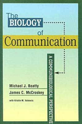 bokomslag The Biology of Communication