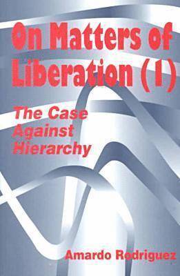 On Matters of Liberation 1