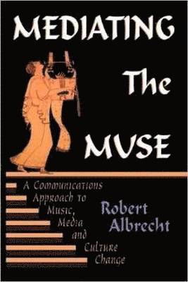 Mediating the Muse