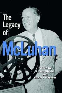 bokomslag Legacy of McLuhan