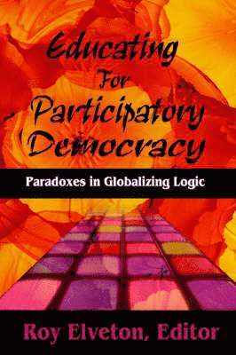 Educating for Participatory Democracy 1