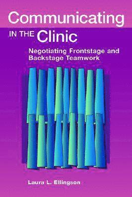 Communicating in the Clinic