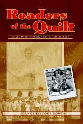Joanne Kilgour Dowdy - Readers of the Quilt, Häftad