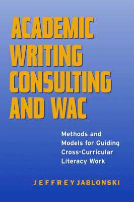 bokomslag Academic Writing Consulting and WAC