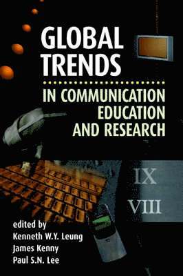 bokomslag Global Trends in Communication Education and Research