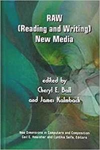 bokomslag RAW: (Reading and Writing) New Media