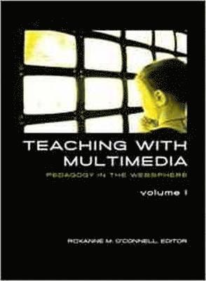 bokomslag Teaching with Multimedia, Volume 1