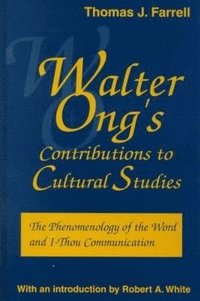 bokomslag Walter Ongs Contributions to Cultural Studies