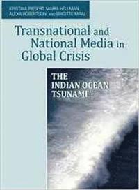 bokomslag Transnational and National Media in Global Crisis