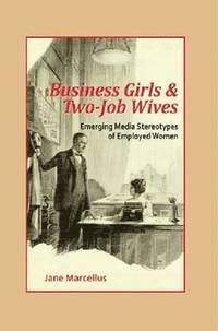bokomslag Business Girls and Two-Job Wives