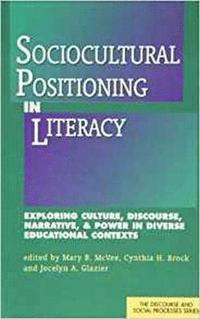 bokomslag Sociocultural Positioning in Literacy