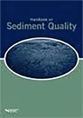 Water Environment Federation - Handbook on Sediment Quality, Häftad