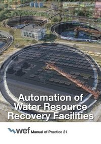 bokomslag Automation of Water Resource Recovery Facilities