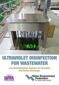 bokomslag Ultraviolet Disinfection for Wastewater