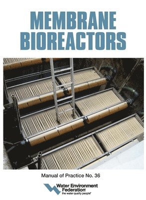 MEMBRANE BIOREACTORS MOP 36