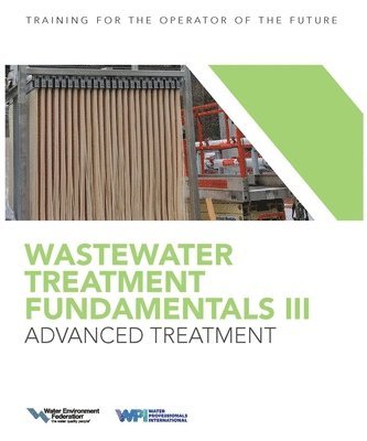 Wastewater Treatment Fundamentals III