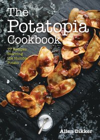 bokomslag Potatopia Cookbook