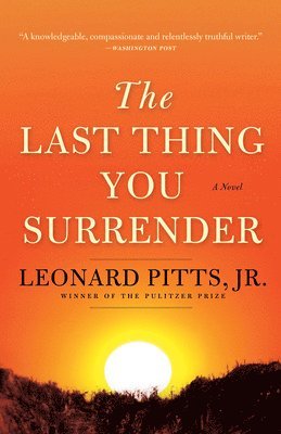 The Last Thing You Surrender 1