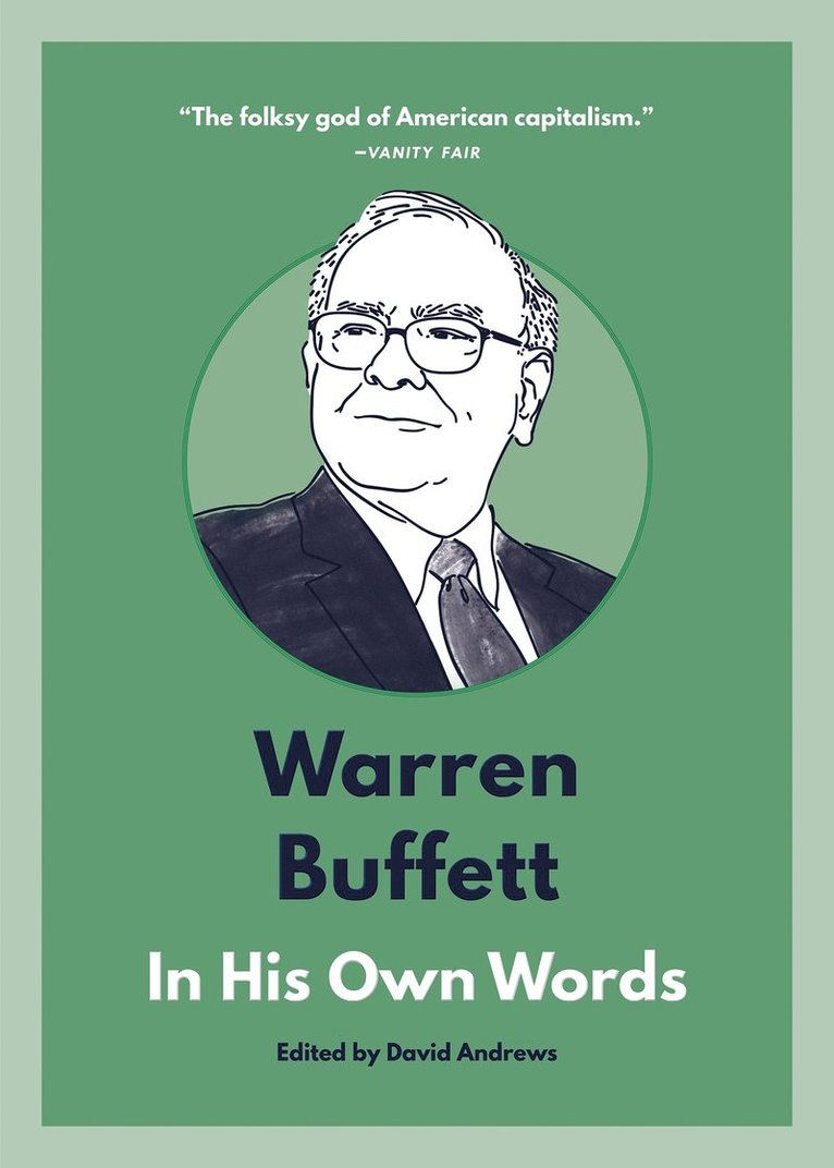 Warren Buffett: In His Own Words 1