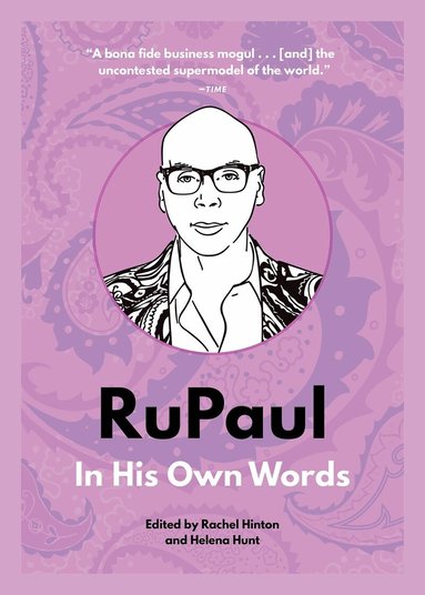 Rachel Hinton, Helena Hunt - RuPaul: In His Own Words, Häftad