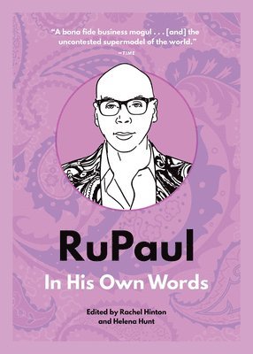 bokomslag RuPaul: In His Own Words