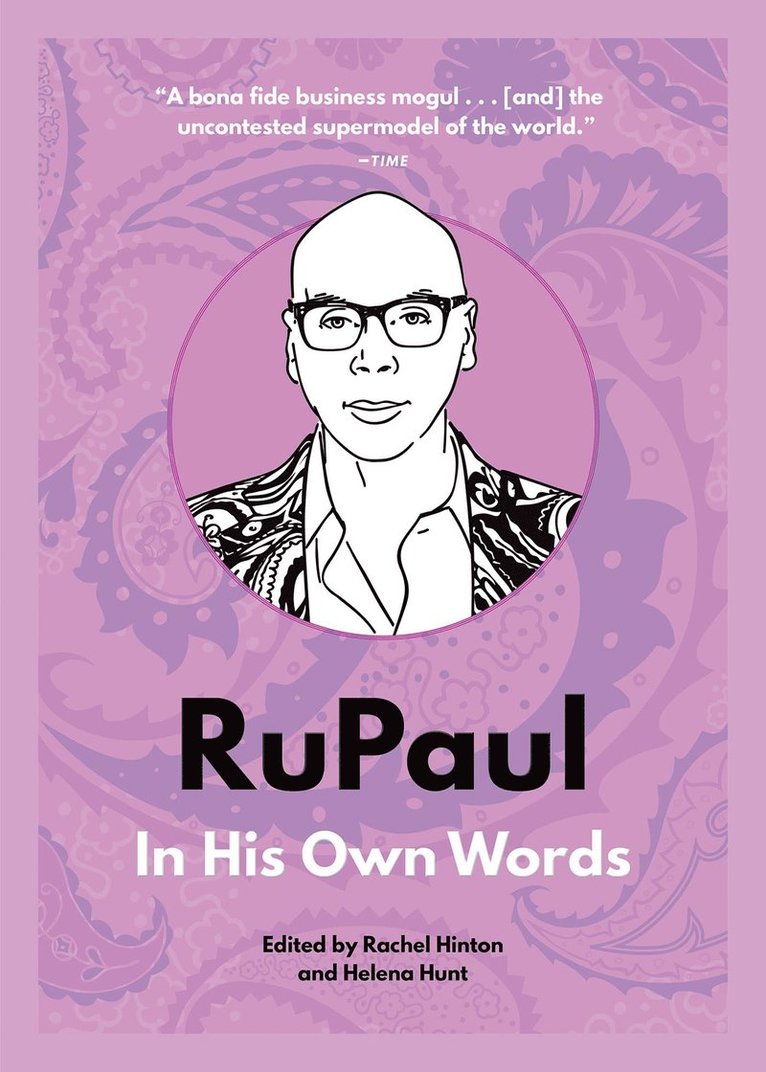 Rachel Hinton, Helena Hunt - RuPaul: In His Own Words, Häftad