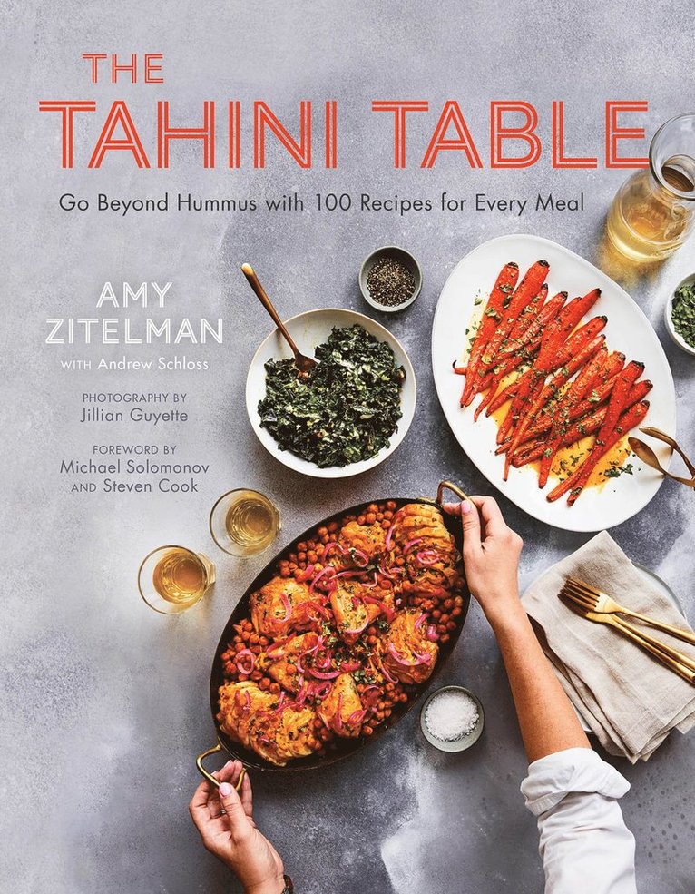 Zitelman, Schloss, Amy Zitelman, Andrew Schloss - Tahini Table, Inbunden
