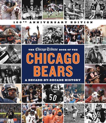 bokomslag The Chicago Tribune Book of the Chicago Bears, 2nd ed.