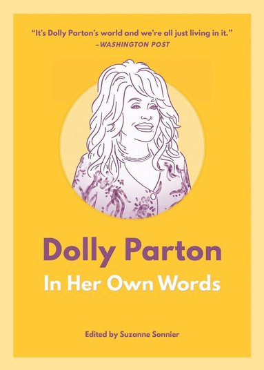 Suzanne Sonnier - Dolly Parton: In Her Own Words, Häftad