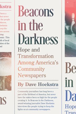 Dave Hoekstra - Beacons in the Darkness, Häftad