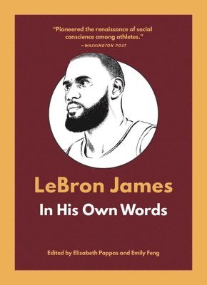 bokomslag LeBron James: In His Own Words