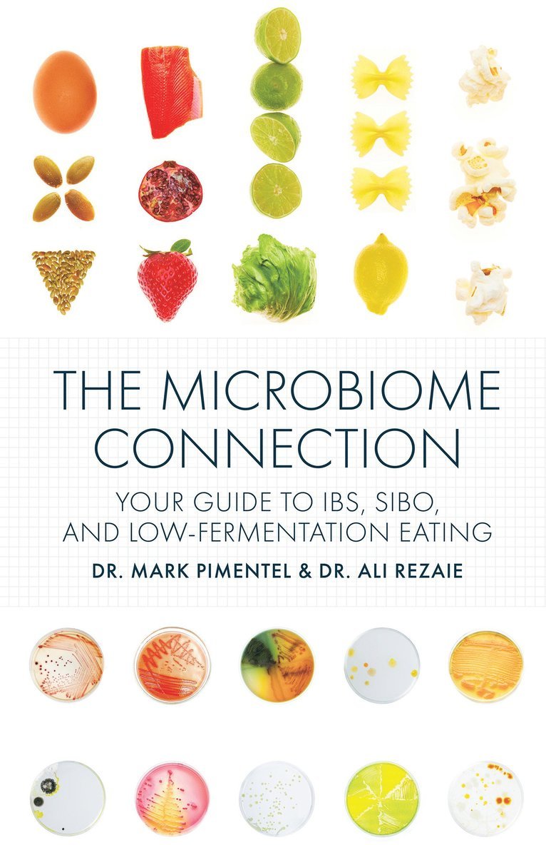 Mark Pimentel, Ali Rezaie, Dr. Mark Pimentel, Dr. Ali Rezaie - Microbiome Connection, Häftad