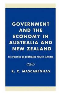 bokomslag Government and the Economy in Australia and New Zealand
