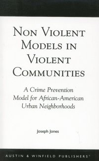 bokomslag Non-Violent Models in Violent Communities