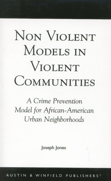 bokomslag Non-Violent Models in Violent Communities