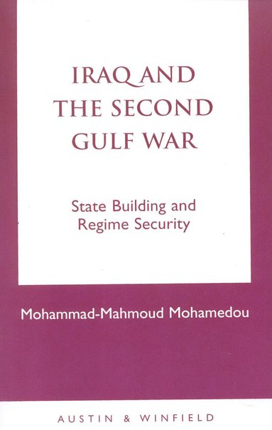 bokomslag Iraq and the Second Gulf War