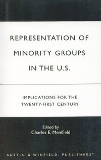 bokomslag Representation of Minority Groups in the U.S.