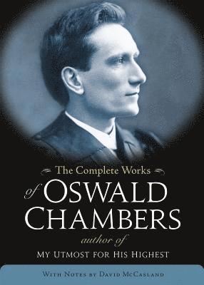 bokomslag The Complete Works of Oswald Chambers